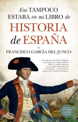 ESO TAMPOCO ESTABA EN MI LIBRO DE HISTORIA DE ESPA�A
