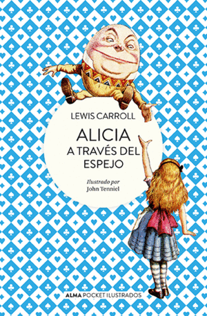 ALICIA A TRAV�S DEL ESPEJO (POCKET)