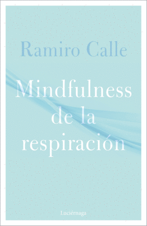 MINDFULNESS DE LA RESPIRACIN