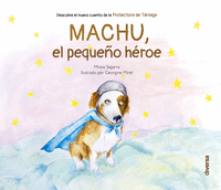 MACHU, EL PEQUE�O H�ROE