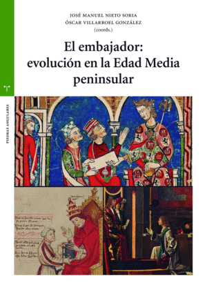 EL EMBAJADOR: EVOLUCIN EN LA EDAD MEDIA PENINSULAR