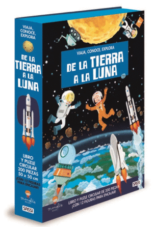 DE LA TIERRA A LA LUNA. VIAJA, CONOCE , EXPLORA. CON PUZZLE. EDIC. ILUSTRADO (ES