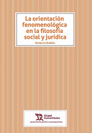 LA ORIENTACIN FENOMENOLGICA EN LA FILOSOFA SOCIAL Y JURDICA