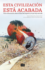 ESTA CIVILIZACI�N EST� ACABADA