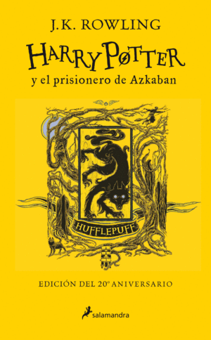 HARRY POTTER Y EL PRISIONERO DE AZKABAN (EDICIN HUFFLEPUFF DEL 20 ANIVERSARIO)