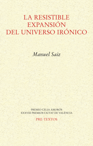 LA RESISTIBLE EXPANSI�N DEL UNIVERSO IR�NICO