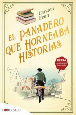 EL PANADERO QUE HORNEABA HISTORIAS