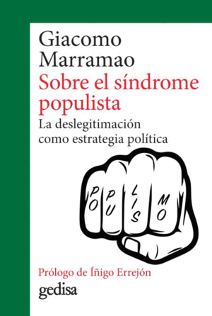 SOBRE EL SINDROME POPULISTA