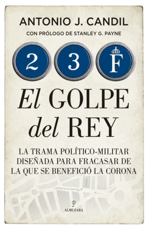 EL GOLPE DEL REY 23F