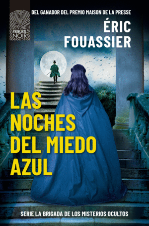 LAS NOCHES DEL MIEDO AZUL