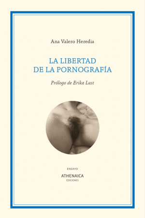 LA LIBERTAD DE LA PORNOGRAF�A