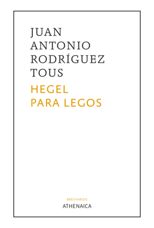 HEGEL PARA LEGOS