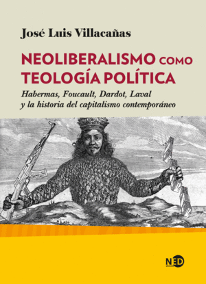 NEOLIBERALISMO COMO TEOLOGA POLTICA