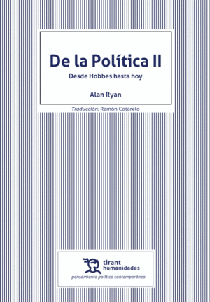 DE LA POLITICA II DESDE HOBBES HASTA HOY