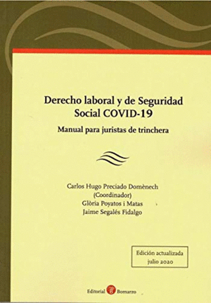 DERECHO LABORAL Y DE SEGURIDAD SOCIAL COVID-19.