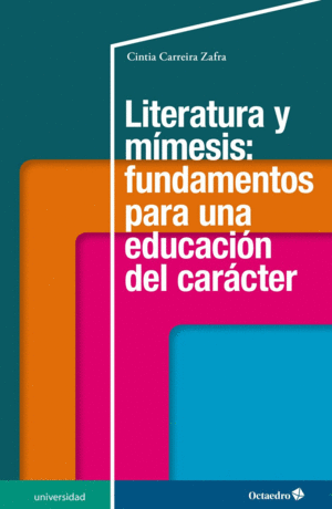 LITERATURA Y MMESIS: FUNDAMENTOS PARA UNA EDUCACIN DEL CARCTER