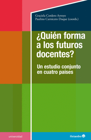 �QUI�N FORMA A LOS FUTUROS DOCENTES?