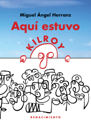 AQU� ESTUVO KILROY