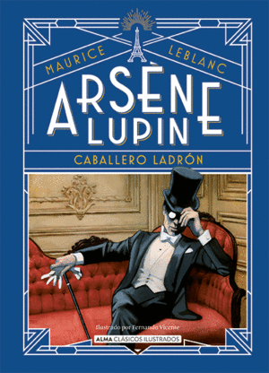 ARS�NE LUPIN, CABALLERO LADR�N
