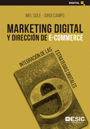 MARKETING DIGITAL Y DIRECCI�N DE E-COMMERCE