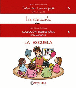 LEER FACIL 6 - LA ESCUELA