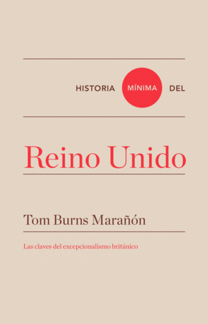 HISTORIA MNIMA DEL REINO UNIDO