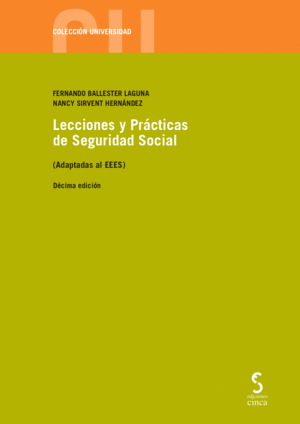LECCIONES Y PR�CTICAS DE SEGURIDAD SOCIAL, 10.� ED.
