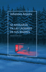 SE AHOGAR�N EN LAS L�GRIMAS DE SUS MADRES