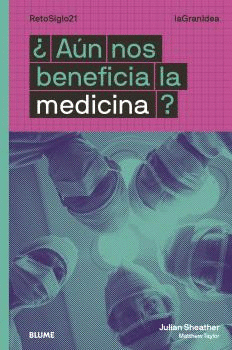 LAGRANIDEA. �A�N NOS BENEFICIA LA MEDICINA