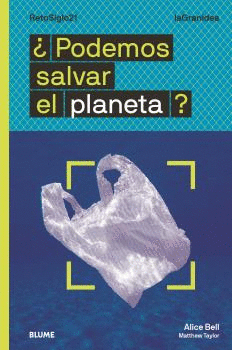 LAGRANIDEA. �PODEMOS SALVAR EL PLANETA?