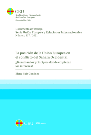 LA POSICI�N DE LA UNI�N EUROPEA EN EL CONFLICTO DEL SAHARA OCCIDENTAL