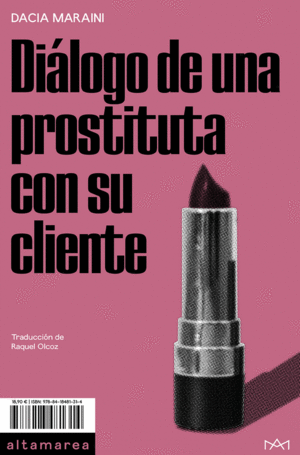 DI�LOGO DE UNA PROSTITUTA CON SU CLIENTE