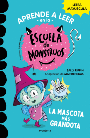 APRENDER A LEER EN LA ESCUELA DE MONSTRUOS 1 LA MASCOTA M�S GRAND