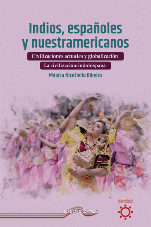 INDIOS,ESPAOLES Y NUESTRAMERICANOS(TOMOII)