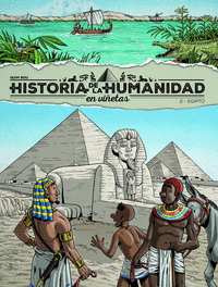 HISTORIA DE LA HUMANIDAD EN VIETAS - 2. EGIPTO