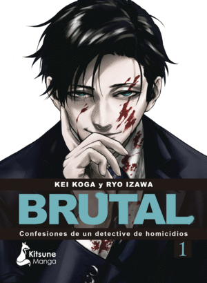 �BRUTAL! CONFESIONES DE UN DETECTIVE DE HOMICIDIOS 1
