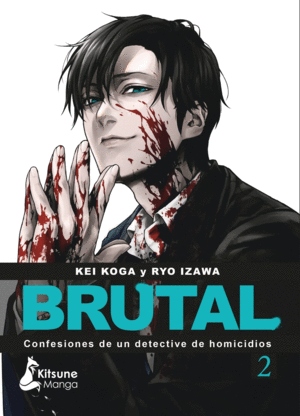�BRUTAL! CONFESIONES DE UN DETECTIVE DE HOMICIDIOS 2