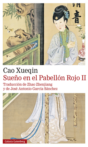 SUE�O EN EL PABELL�N ROJO. TOMO- II- 2021
