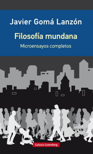 FILOSOF�A MUNDANA- EDICI�N AMPLIADA
