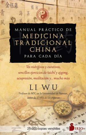 MANUAL PRCTICO DE MEDICINA TRADICIONAL CHINA PARA CADA DA