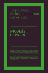 DOSTOIEVSKI EN LAS MAZMORRAS DEL ESP�RITU