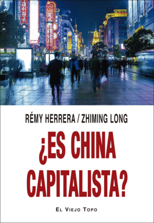 �ES CHINA CAPITALISTA?
