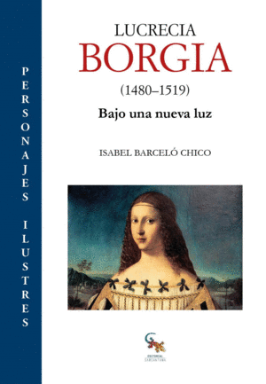 LUCRECIA BORGIA (14801519)