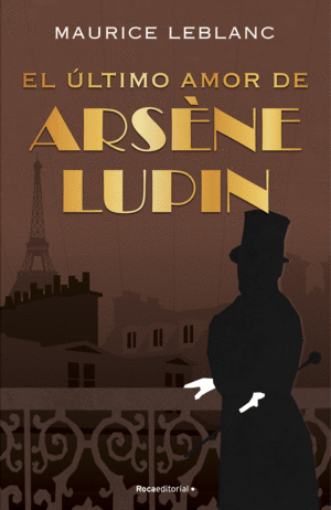EL �LTIMO AMOR DE ARS�NE LUPIN