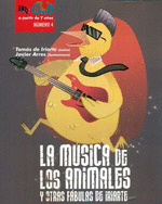 MUSICA DE LOS ANIMALES Y OTRAS FABULAS DE IRIARTE, LA