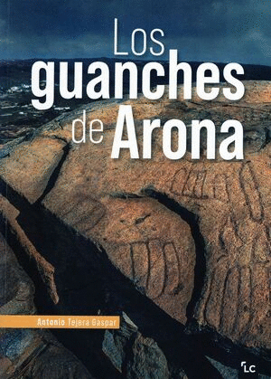 LOS GUANCHES DE ARONA