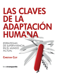 LAS CLAVES DE LA ADAPTACI�N HUMANA