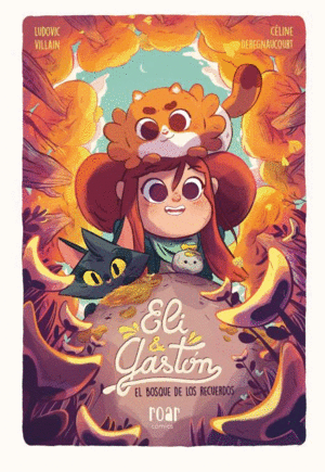 ELI & GAST�N. EL BOSQUE DE LOS RECUERDOS