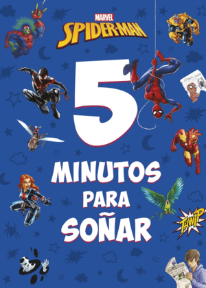 SPIDER-MAN. 5 MINUTOS PARA SO�AR