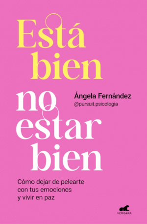 ESTA BIEN NO ESTAR BIEN